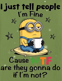 I’m fine coffee