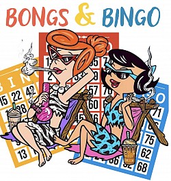 Bongs & Bingo