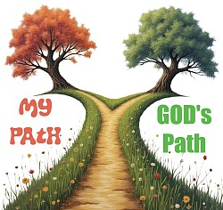 My Path God’s Plan